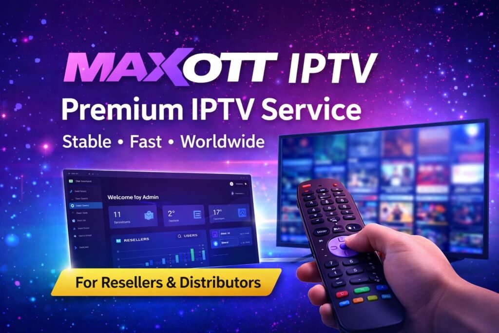 Maxott IPTV reseller Panel